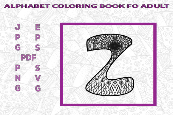 Adult Z Alphabet Coloring: Graphics & Coloring Pages Amp