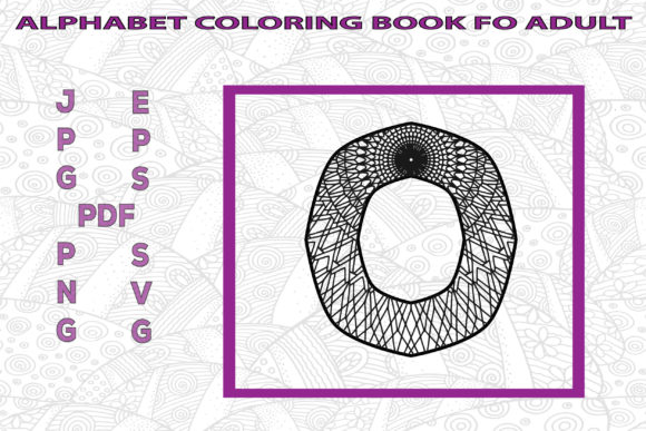 Alphabet Coloring Book Adult O Graphics & Coloring Pages Amp