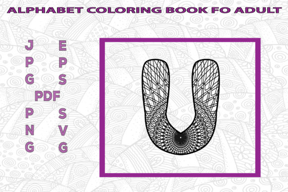 Alphabet Coloring Book for Adult - U: Graphics & Pages Amp