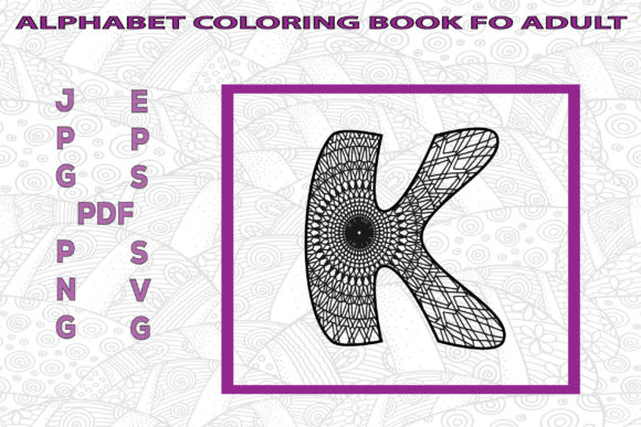 Graphics & Coloring Pages Amp: Alphabet Coloring Book for Adult - K Review